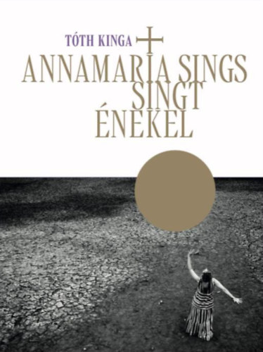 T�th Kinga - AnnaMaria sings - Singt - �nekel