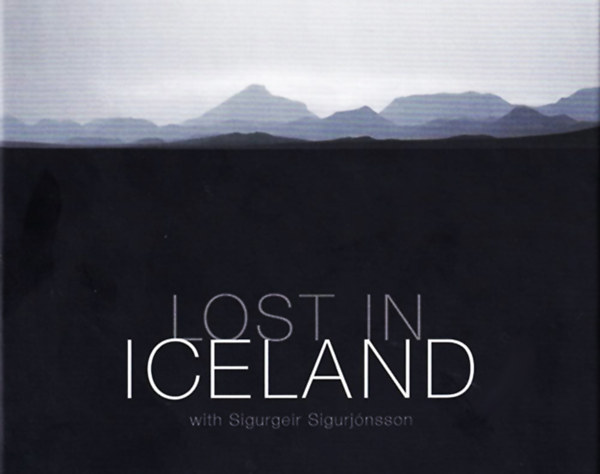 Sigurgeir Sigurjnsson - Lost in iceland