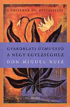 D.M.-Mills, J. Ruiz - Gyakorlati tmutat a ngy egyezsghez