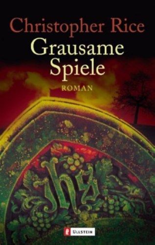 Christopher Rice - Grausame Spiele