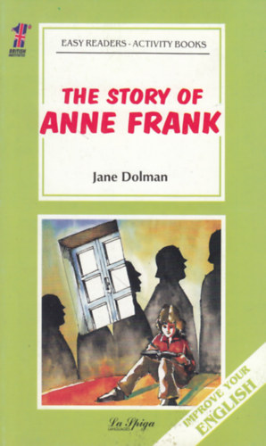 Jane Dolman - The Story of Anne Frank (Easy Readers  - Activity Books)