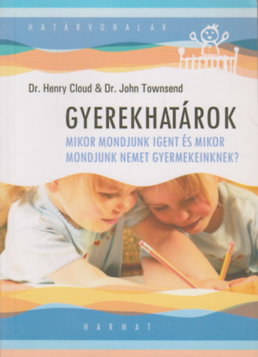 Henry Cloud John Townsend - Gyerekhat�rok