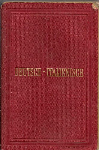 dr. F.E. Feller - Deutsch-italienisch Taschen-W�rterbuch*