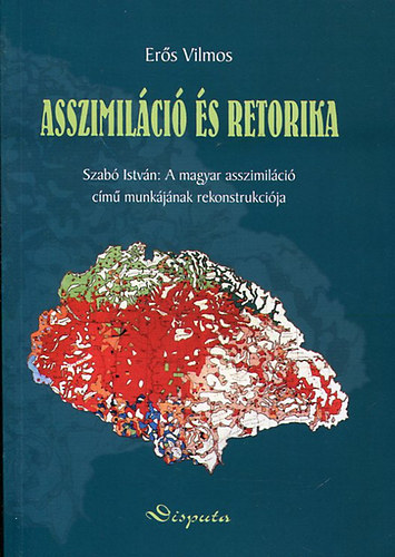 Ers Vilmos - Asszimilci s retorika