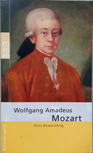 Fritz Hennenberg - Wolfgang Amadeus Mozart