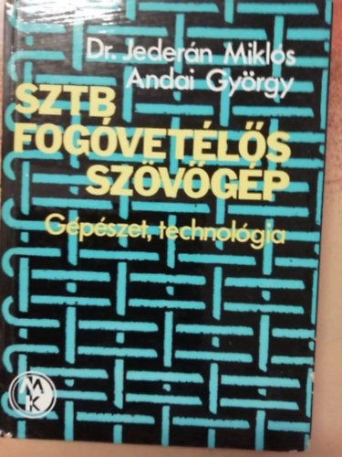 dr., Andai Gy�rgy Jeder�n Mikl�s - Sztb forg�vet�l�s sz�v�g�p