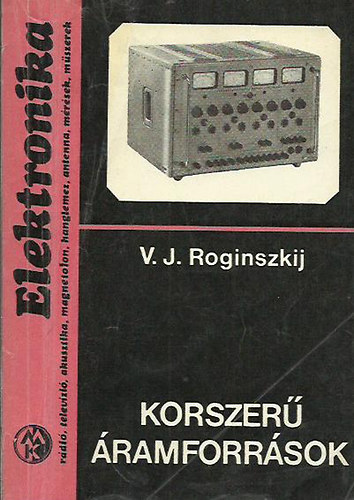 V.J. Roginszkij - Korszer ramforrsok