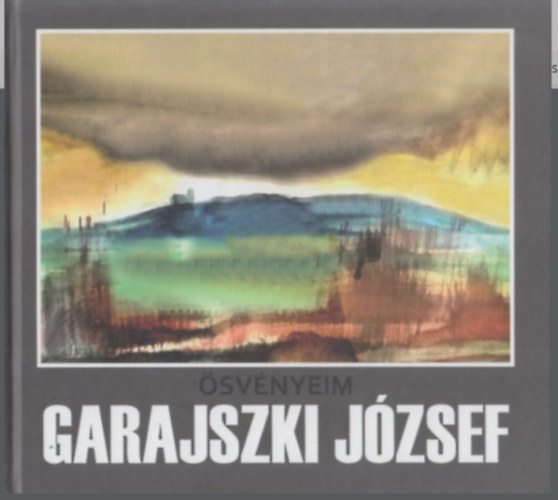 Garajszki Jzsef - svnyeim