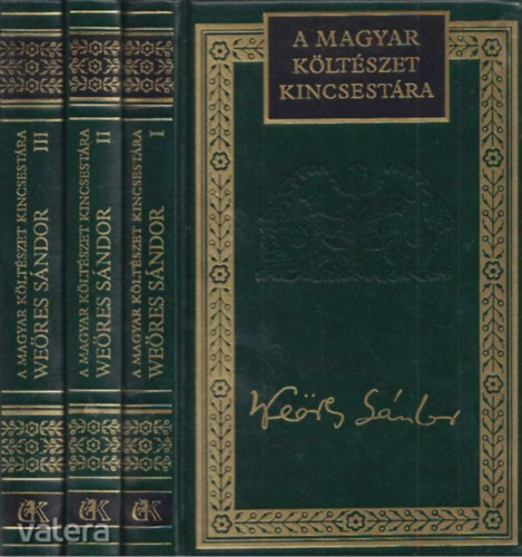 Weöres Sándor válogatott versei I-III. (A magyar költészet kincsestára 48.-50.)