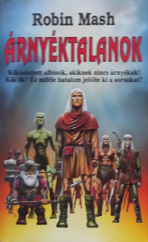 Robin Mash - Árnyéktalanok