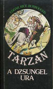 Edgar Rice Burroughs - Tarzan a dzsungel ura