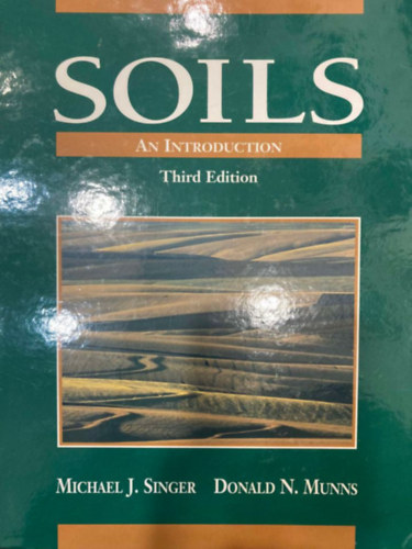 Donald N. Munns Michael J. Singer - Soils - an intorduction