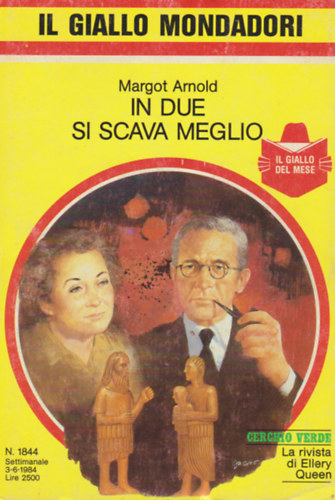 Margot Arnold - In due si scava meglio