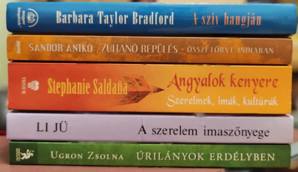 Li J, Stephanie Saldana, Sndor Anik, Barbara T. Bradford Ugron Zsolna - Romantikus knyvcsomag