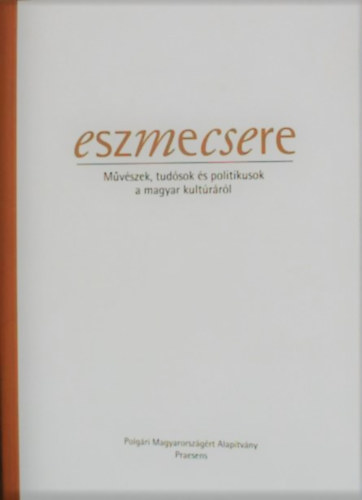 Balog-Navracsics-Moln�r-Marosi-Pokorni-Fodor... - Eszmecsere