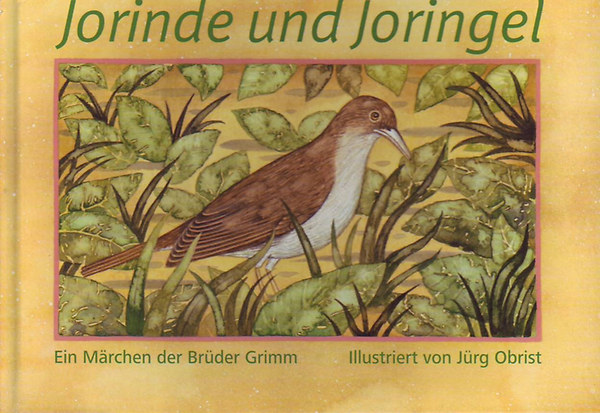 Br�der Grimm - Jorinde und Joringel