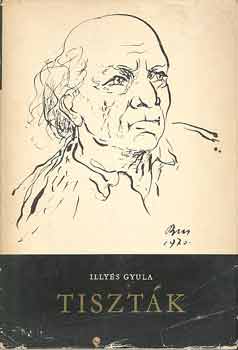 Illyés Gyula - Tiszták