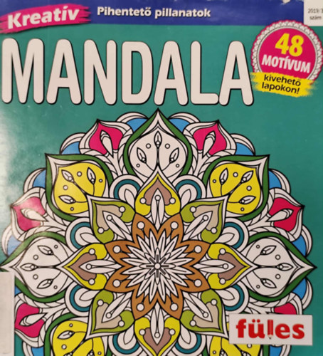 Bőcs András (fel. szerk.) - Füles Kreatív - Mandala, 2019/3.
