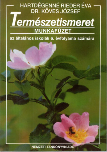 Hartdgenn Rieder va; Kves Jzsef dr. - Termszetismeret 6.o. Munkafzet