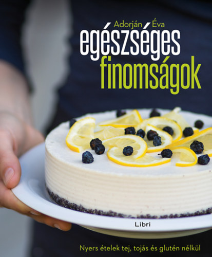 Adorjn va - Egszsges finomsgok