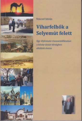 Venczel Istv�n - Viharfelh�k a Selyem�t felett