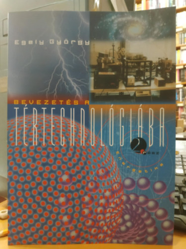 Egely Gyrgy - Bevezets a trtechnolgiba 2. rsz
