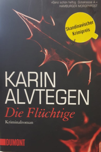 Karin Alvtegen - Die Flchtige