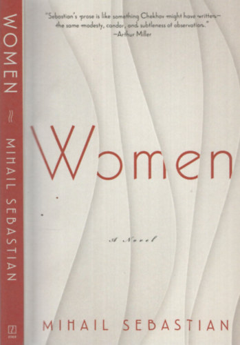 Mihail Sebastian - Women