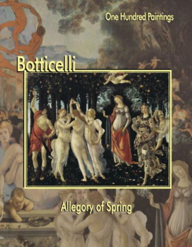 Botticelli - Allegory of Spring