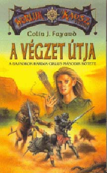 Colin J. Fayard - A vgzet tja
