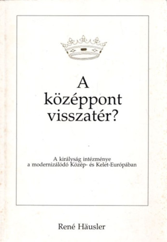 Ren Husler - A kzppont visszatr?