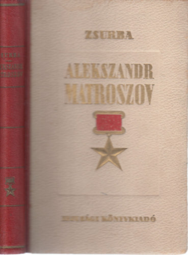 Zsombor Jnos  Zsurba (ford.) - Alekszandr Matroszov (fordt ltal dediklt)