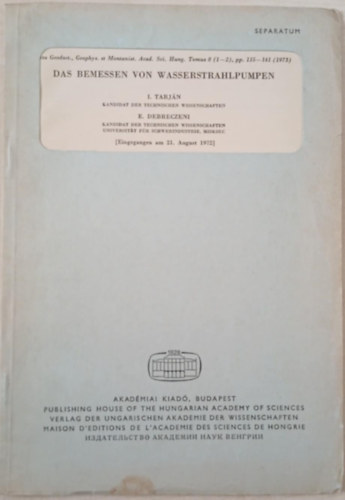 Dr. Dr. Debreczeni Elem�r Tarj�n Istv�n - Das Bemessen Von Wasserstrahlpumpen