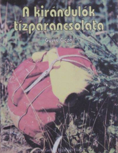 Gyr Gza - A kirndulk tzparancsolata