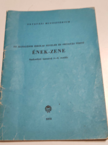 T�bb szerz� - Az �ltal�nos iskol�s nevel�s �s oktat�s terve �nek-zene Szakos�tott tanterv� 1.-8. oszt�ly