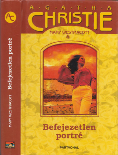 Agatha) Mary Westmacott (Christie - Befejezetlen portr�