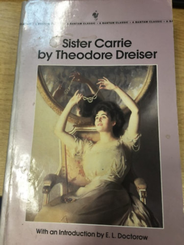 Theodore Dreiser - Sister Carrie