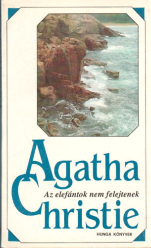 Agatha Christie - Az elefntok nem felejtenek