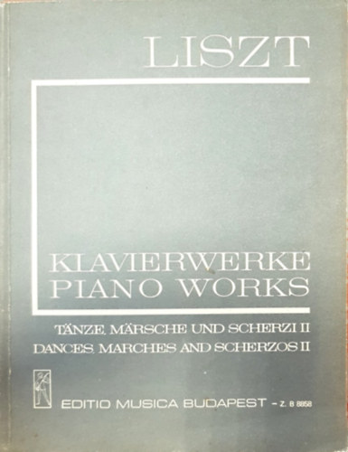 Liszt - Klavierwerke - Piano works -Dances, marches and scherzos II.