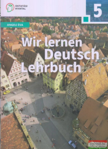 Angeli va - WIR LERNEN DEUTSCH 5 LEHRBUCH