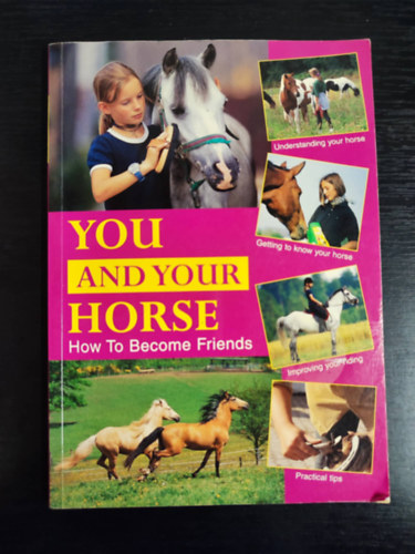 Simone Wiemken - You and your horse - How To Become Friends