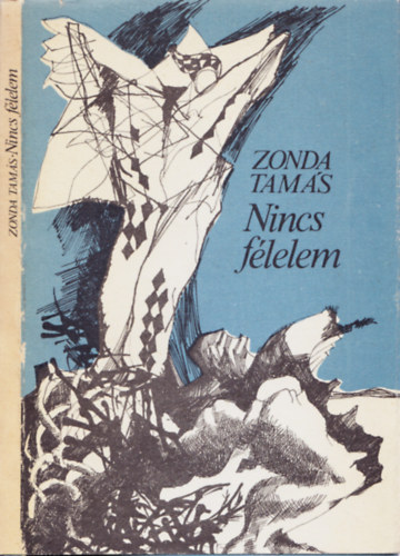 Zonda Tams - Nincs flelem