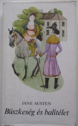 Jane Austen - Bszkesg s baltlet