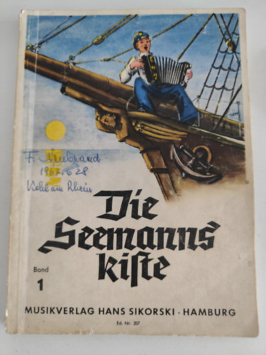 Reiny Roland - Die Seemannskiste 1: Eine Sammlung der schnsten und bekanntesten Seemannslieder