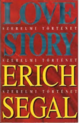 Erich Segal - Love Story