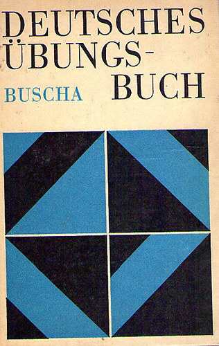 Joachin Buscha - Deutsches bungsbuch