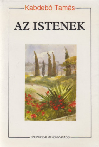 Kabdeb Tams - Az istenek