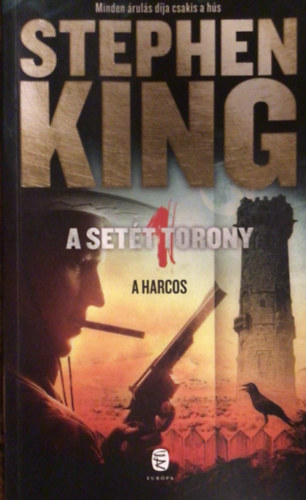 Stephen King - A harcos (A set�t torony 1.)