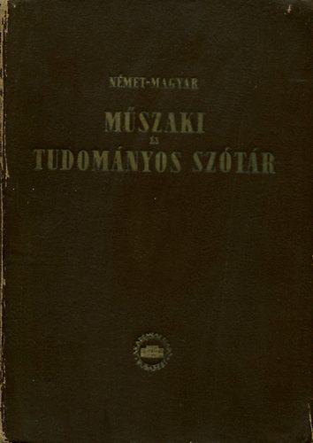 Német-magyar műszaki és tudományos szótár