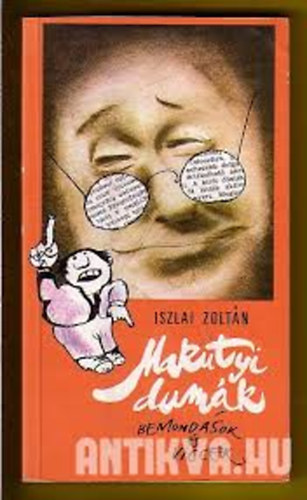 Iszlai Zolt�n: - Makutyi dum�k